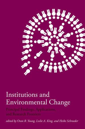 Institutions and Environmental Change by 