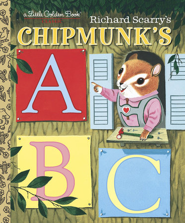 Richard Scarry's Chipmunk's ABC by Roberta Miller