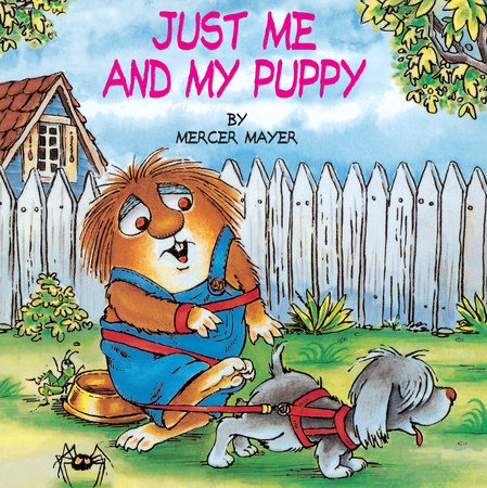 Just Me And My Puppy Little Critter By Mercer Mayer