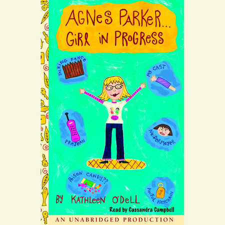 Agnes Parker . . . Girl in Progress by Kathleen O'Dell