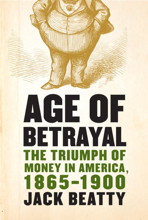 Age of Betrayal by Jack Beatty
