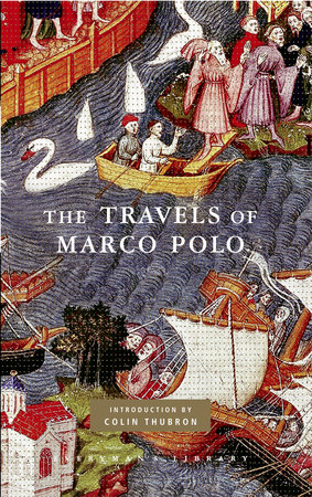 The Travels of Marco Polo by Marco Polo