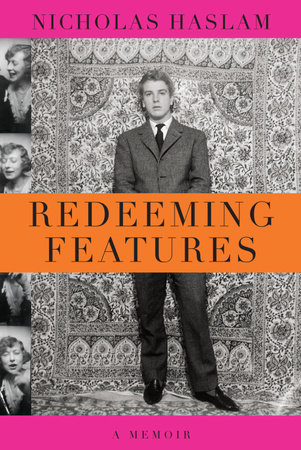 Redeeming Features by Nicholas Haslam
