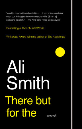 There But For The by Ali Smith