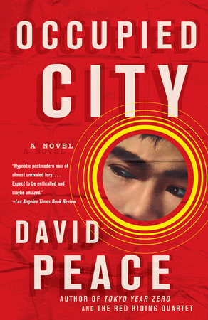 Occupied City by David Peace