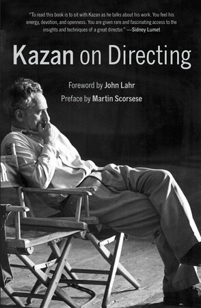 Kazan on Directing by Elia Kazan