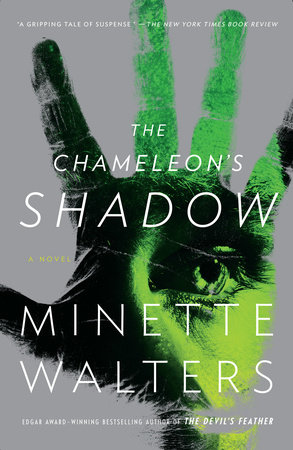 The Chameleon's Shadow by Minette Walters