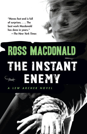 The Instant Enemy by Ross Macdonald