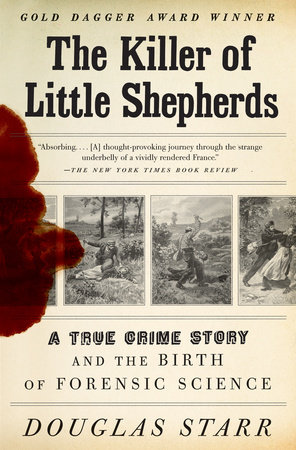 The Killer of Little Shepherds by Douglas Starr