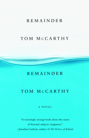Remainder by Tom McCarthy