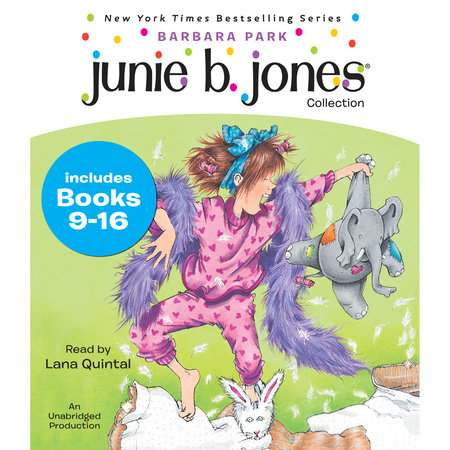 Junie B. Jones Collection: Books 9-16 by Barbara Park