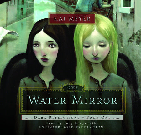 The Water Mirror by Kai Meyer