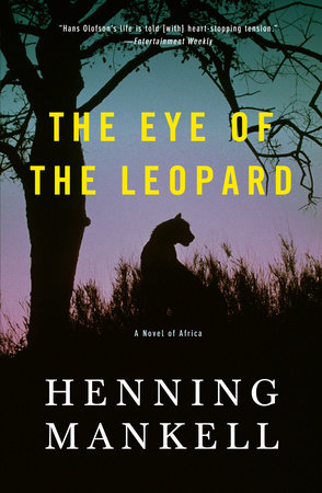 The Eye of the Leopard by Henning Mankell