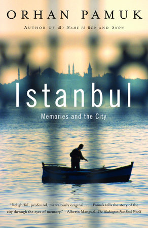 Istanbul by Orhan Pamuk