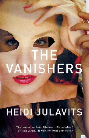 The Vanishers by Heidi Julavits