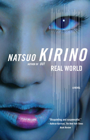 Real World by Natsuo Kirino