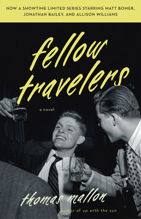 Fellow Travelers by Thomas Mallon