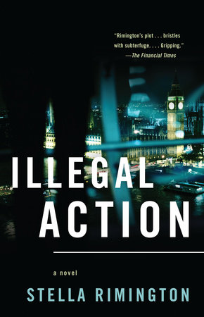 Illegal Action by Stella Rimington