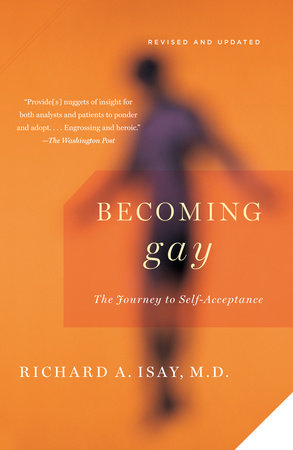 Becoming Gay by Richard Isay