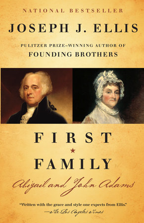 First Family by Joseph J. Ellis
