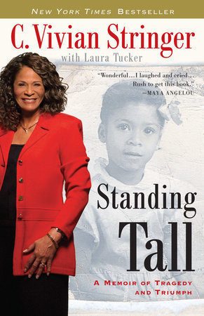 Standing Tall by C. Vivian Stringer and Laura Tucker