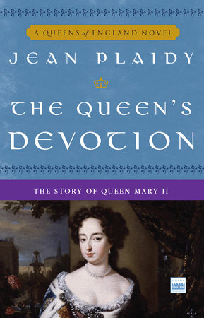 The Queen's Devotion by Jean Plaidy