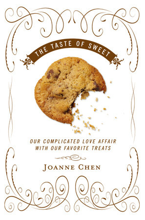 The Taste of Sweet by Joanne Chen