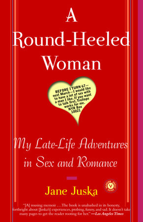 A Round Heeled Woman By Jane Juska 9780812967876