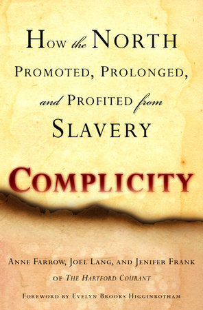 Complicity by Anne Farrow | Joel Lang | Jenifer Frank
