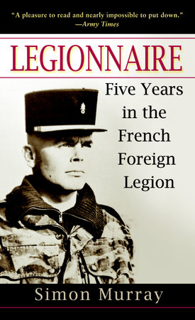 Legionnaire by Simon Murray