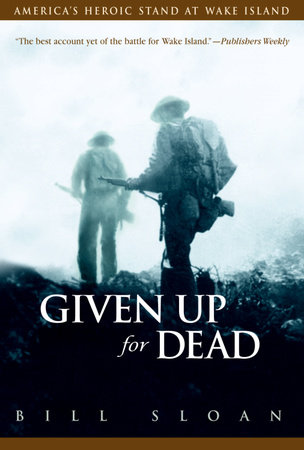 Given Up for Dead by Bill Sloan