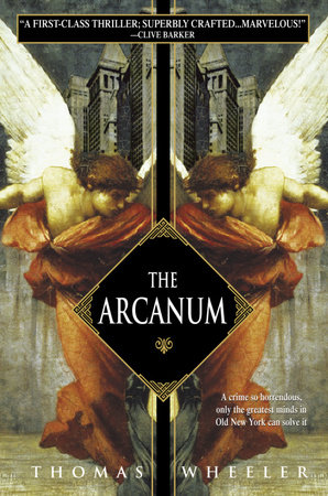 The Arcanum by Thomas Wheeler