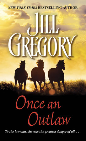 Once an Outlaw by Jill Gregory