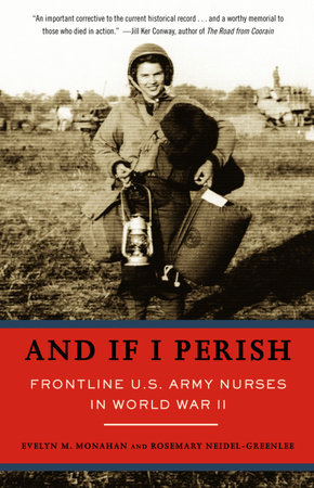 And If I Perish by Evelyn Monahan and Rosemary Neidel-Greenlee