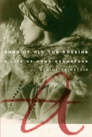 Anna of All the Russias by Elaine Feinstein