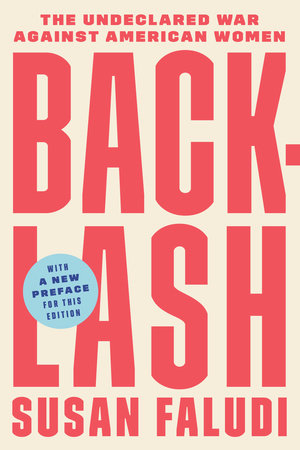 Backlash by Susan Faludi