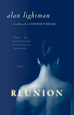 Reunion by Alan Lightman