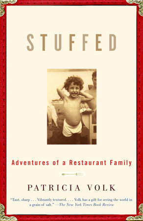 Stuffed by Patricia Volk