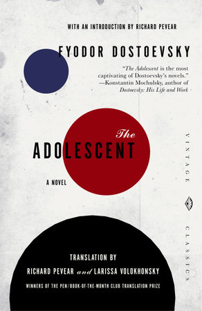 The Adolescent by Fyodor Dostoevsky