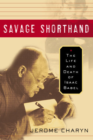 Savage Shorthand by Jerome Charyn