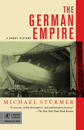 The German Empire by Michael Sturmer