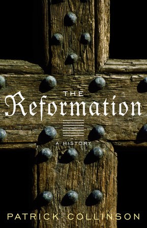 The Reformation by Patrick Collinson