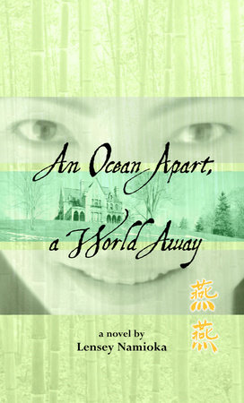 An Ocean Apart, a World Away by Lensey Namioka