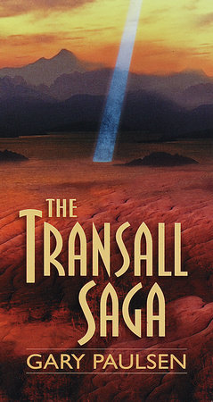 The Transall Saga by Gary Paulsen