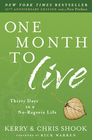 One Month to Live by Kerry Shook and Chris Shook
