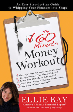 The 60-Minute Money Workout by Ellie Kay
