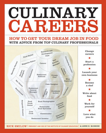 Culinary Careers by Rick Smilow and Anne E. McBride