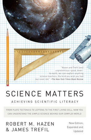 Science Matters by Robert M. Hazen and James Trefil