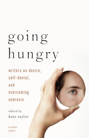Going Hungry by Kate M. Taylor