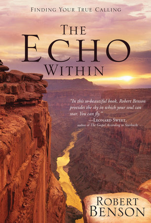 The Echo Within by Robert Benson